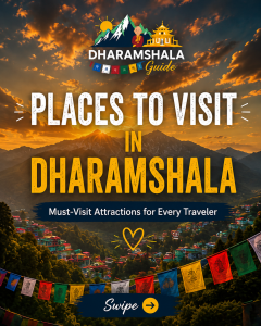 Best Places to Visit in Dharamshala